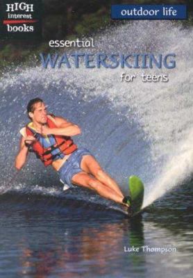 Essential waterskiing for teens