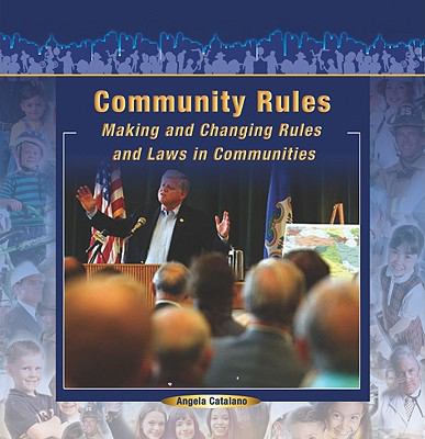 Community rules : making and changing rules and laws in communities