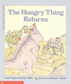 The hungry thing returns