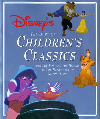 Disney's treasury of children's classics : from The fox and the hound to The hunchback of Notre Dame