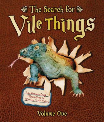 The search for vile things. Volume 1 /