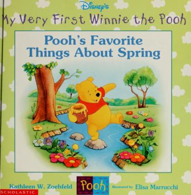 Pooh's favorite things about spring