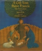 A gift from Saint Francis : the first crèche
