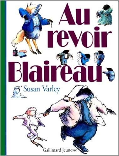 Au revoir Blaireau