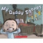 My daddy snores