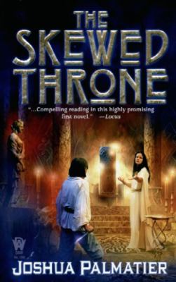 The skewed throne