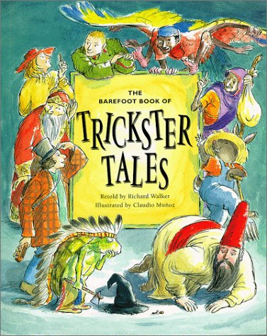 The Barefoot book of trickster tales