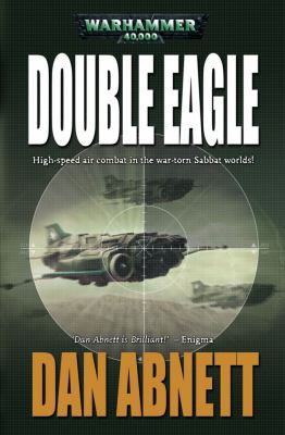 Double eagle : a Warhammer 40,000 novel