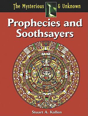 Prophecies and soothsayers