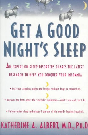 Get a good night's sleep