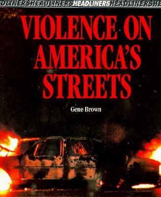 Violence on America's streets