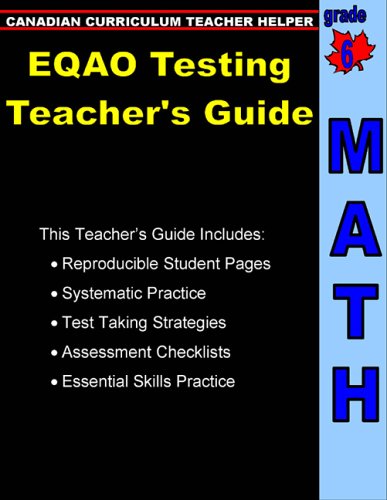 EQAO testing teacher's guide : math grade 6
