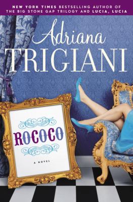 Rococo : a novel