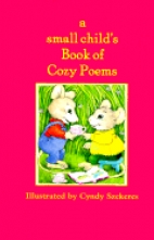 A Small child's book of cozy poems