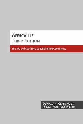 Africville : the life and death of a Canadian black community