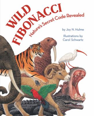 Wild Fibonacci : nature's secret code revealed