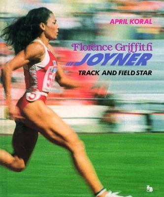 Florence Griffith Joyner : track and field star