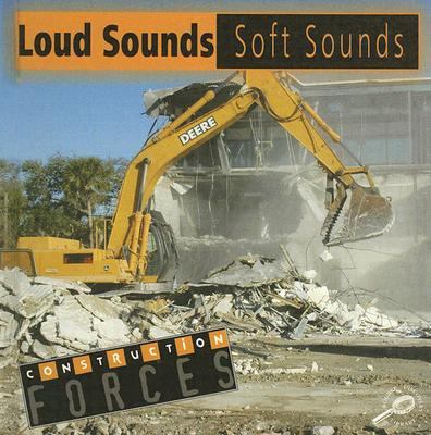 Loud sounds, soft sounds