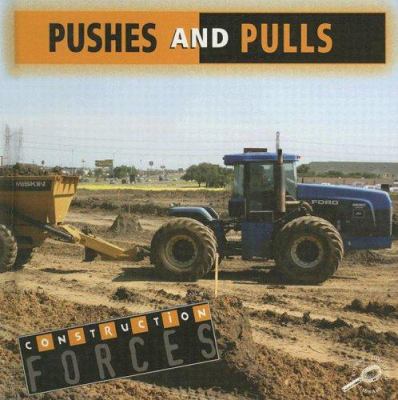 Pushes and pulls