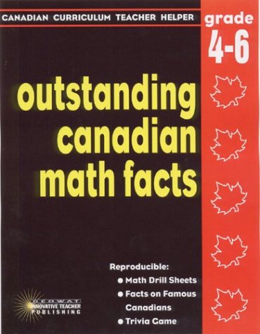 Outstanding Canadian math facts : grades 4-6
