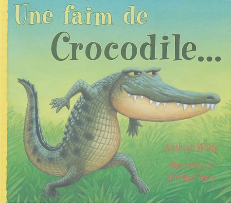 Une faim de crocodile--