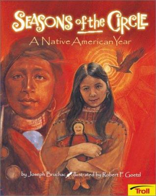 Seasons of the circle : a Native American year