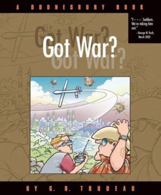 Got war?