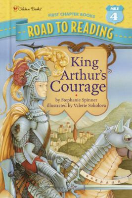 King Arthur's courage