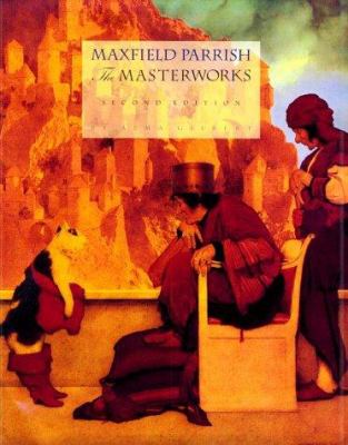 Maxfield Parrish : the masterworks