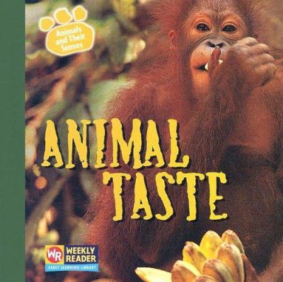 Animal taste