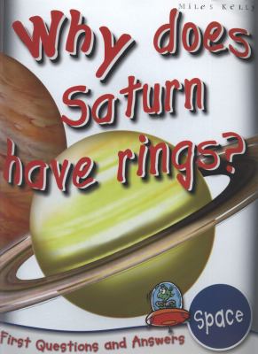 Why does Saturn have rings?