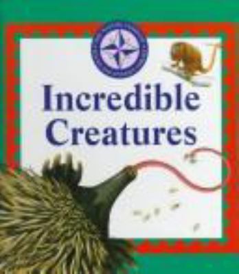 Incredible creatures