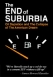 The end of suburbia : oil depletion and the collapse of the American dream