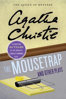 The mousetrap and other plays