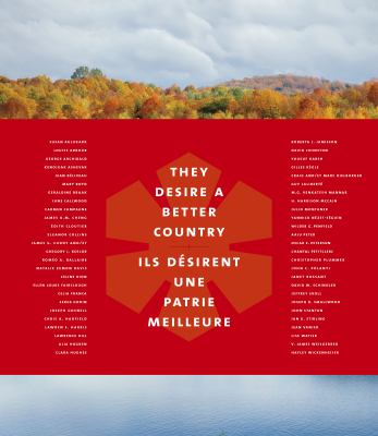 They desire a better country : the Order of Canada in 50 stories = Ils désirent une patrie meilleure : l'Ordre du Canada en 50 histoires