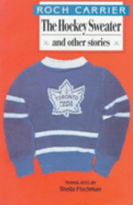 The hockey sweater and other stories