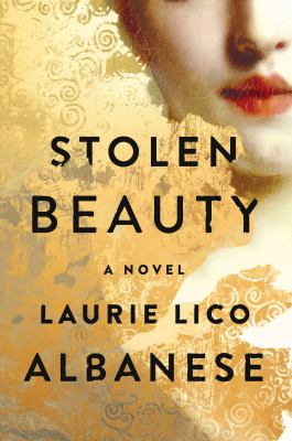 Stolen beauty : a novel