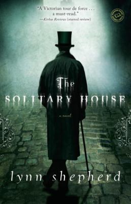 The solitary house : a novel