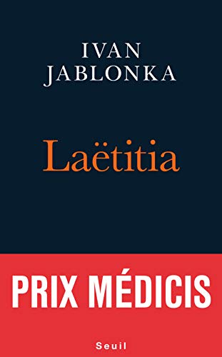 Laëtitia, ou, La fin des hommes