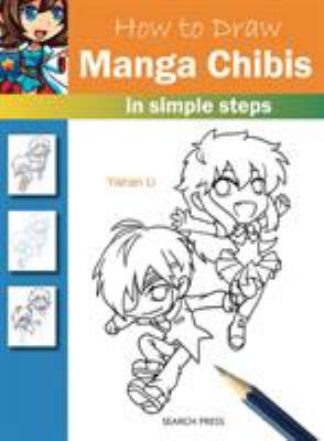 How to draw manga chibis : in simple steps