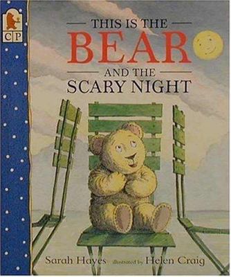 This is the bear and the scary night