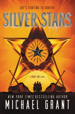 Silver stars : a Front lines novel