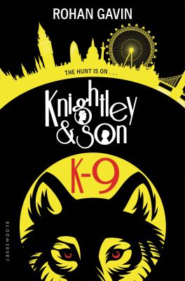 Knightley & son : K-9
