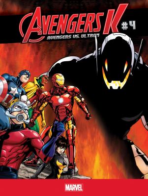 Avengers K, Avengers vs. Ultron. 4 /