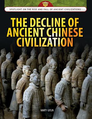 The decline of ancient Chinese civilization