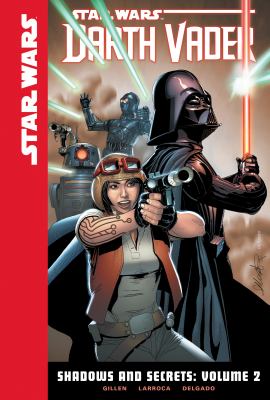 Star Wars Darth Vader. Volume 2 / Shadows and secrets,