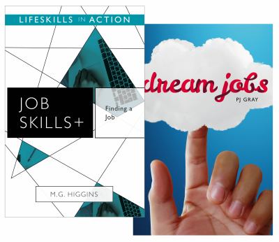 Finding a job ; Dream jobs