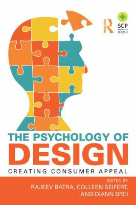 The psychology of design : creating consumer appeal