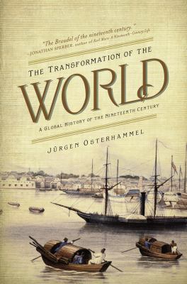 The transformation of the world : a global history of the nineteenth century