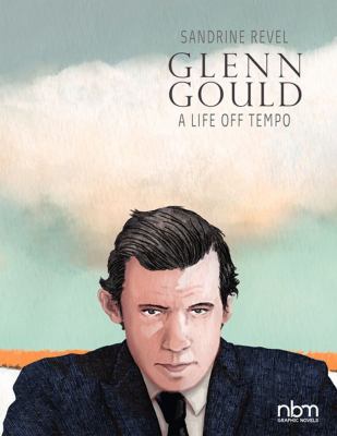 Glenn Gould : a life off tempo